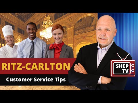 Ritz Carlton Customer Service Tips