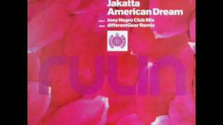 Jakatta - American Dream (Different Gear Remix)
