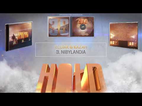 3) Elciak & Kazah - Nibylandia