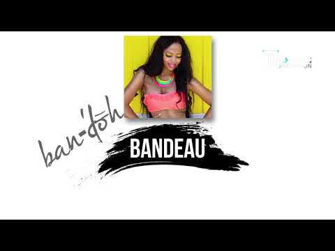 Fashion Dictionary: Bandeau