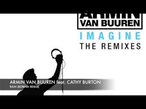 Armin van Buuren feat. Cathy Burton - Rain (Bobina remix)