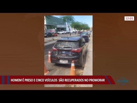 Homem eÌ preso e cinco veiÌculos saÌƒo recuperados no Promorar 13 08 2021