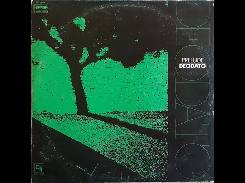 Also Sprach Zarathustra (2001) - Deodato(1973)