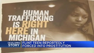 Flint teen reportedly forced into prostitution