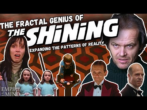 The Fractal Genius of THE SHINING | A Film That Captures the Expanding Patterns of Reality