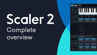 Video thumbnail for Scaler 2 - Complete Overview by Plugin Boutique