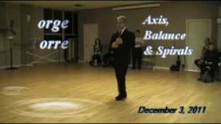 Jorge Torres Exercises for Axis, Balance & Spirals
