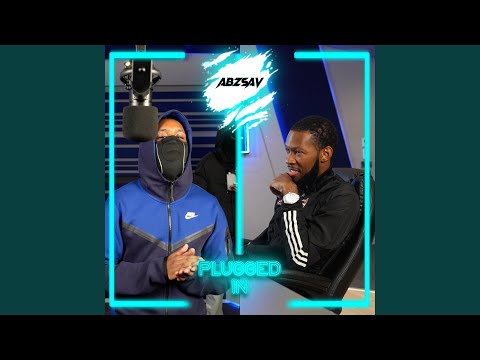 AbzSav x Fumez The Engineer - Plugged In