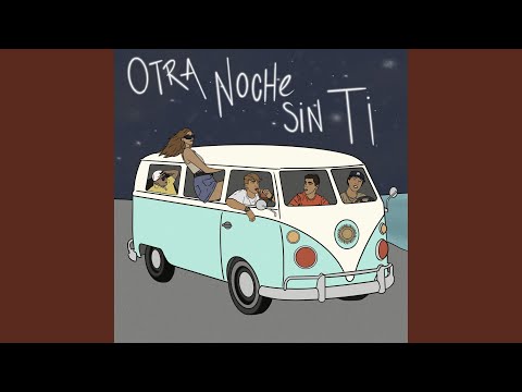 Otra Noche Sin Ti (feat. Acereda & Facundo Majdalani)