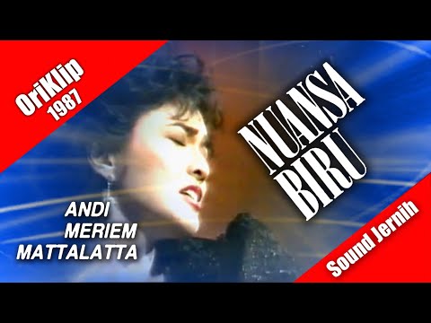 Nuansa Biru ~ Andi Meriem Mattalatta (oriklip 1987)