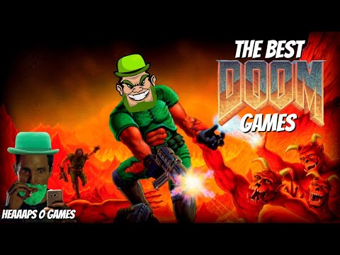 Best Doom Games Ranked - Rip & Tear!