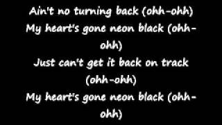 neon black( lyrics on screen)
