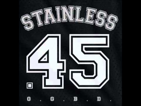 .45 Stainless - O.G.B.D (2011 - Beatdown Hardwear Records) Full Album