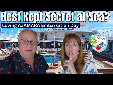 First Time on AZAMARA! Best Embarkation Day Ever?