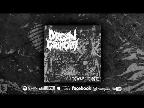 ORGAN GRINDER - Devour The Dead