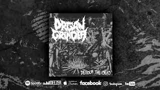 ORGAN GRINDER - DEVOUR THE DEAD