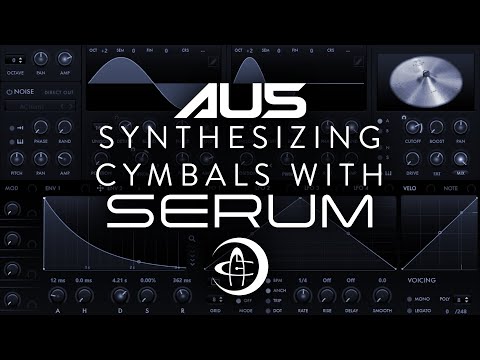 Synthesizing Cymbals With Serum