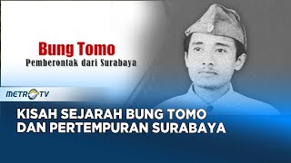 Download lagu Melawan Lupa - Sejarah Bung Tomo & Pertempuran Surabaya mp3