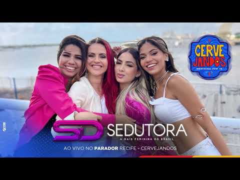 BANDA SEDUTORA AO VIVO NO PARADOR - RECIFE [NOV 2024]