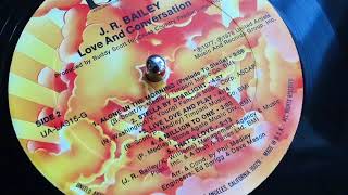 J.R. Bailey - That&#39;s Love