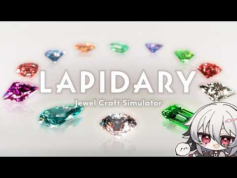 【LAPIDARY】宝石ぴかぴかにしながらチル【#ぴぴらいぶ】