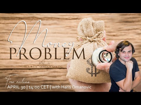 Money Problem with Haris Omanovic