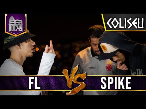 SPIKE X FL - PRIMEIRA FASE - BATALHA DO COLISEU - EDIÇÃO 49