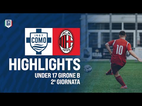 Highlights: Como vs. Milan U17 A-B, Matchday 2, 2024-25 Season