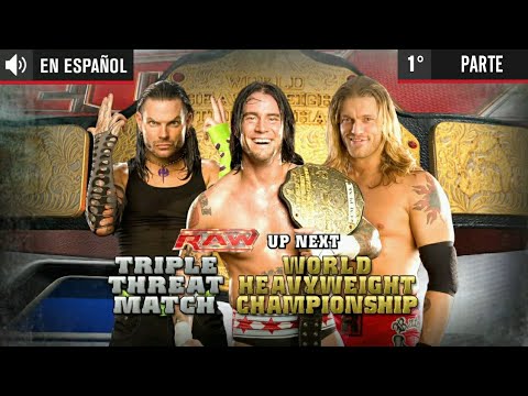 LUCHA - Edge vs. Jeff Hardy vs. CM Punk | Titulo Mundial Pesado: Raw 15/06/09 [Español Latino - 1/2]