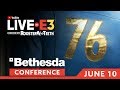 E3 2018: Bethesda Briefing & Presentation E3 2018: Bethesda Briefing & Presentation