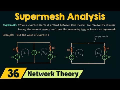 Supermesh Analysis