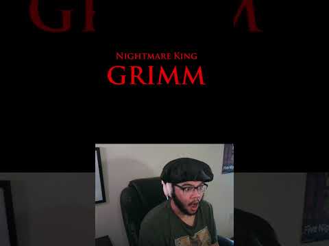 Nightmare King Grimm is not friendly at all
