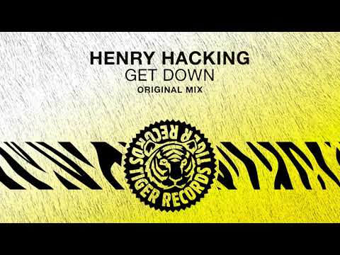 Henry Hacking - Get Down (Original Mix)