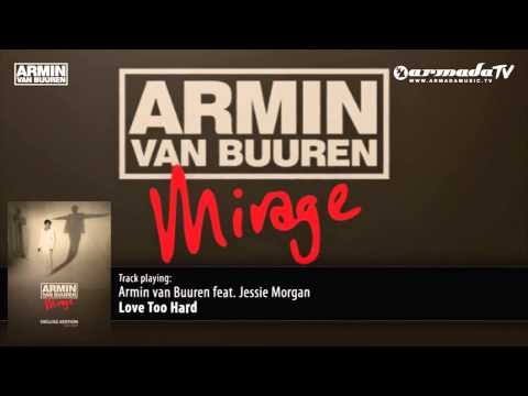 'Mirage Deluxe Bonus Track'  Armin van Buuren feat  Jessie Morgan   Love Too Hard youtube original