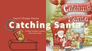 David Phelps Reads Catching Santa To Zion Christian Academy 3rd Grade Class