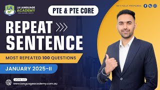 Repeat Sentence | PTE & PTE Core Speaking | January 2025-II Real Exam Predictions | Language Academy
