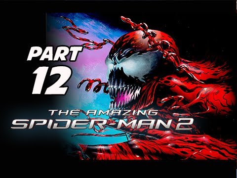 The Amazing Spider-Man 2 Walkthrough Part 12 - Cletus Kasady (PS4 1080p Gameplay)