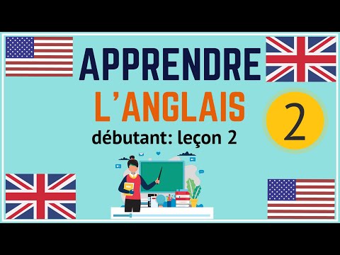 Cours d'anglais débutant leçon 2