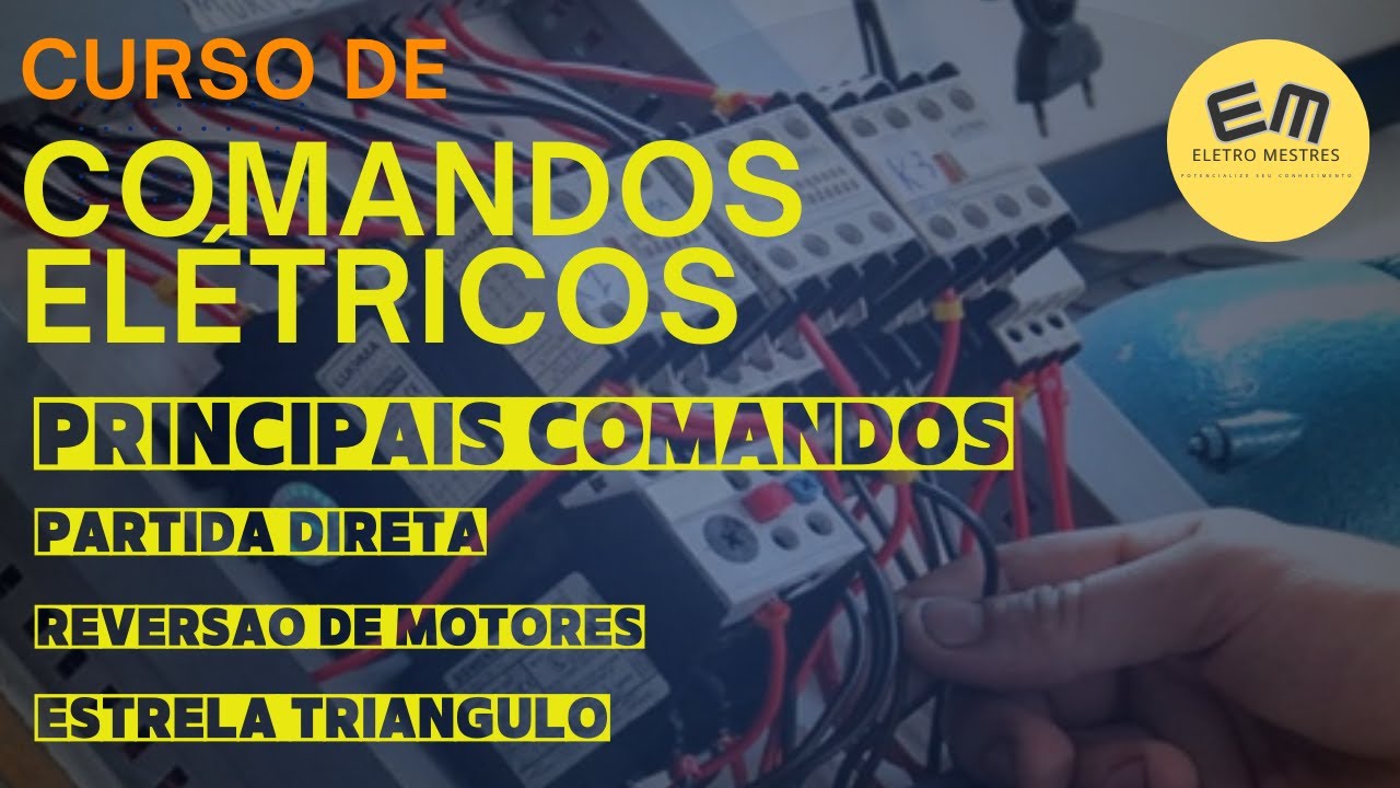 Curso Comando Elétrico - Partida Direta - Reversão de Motores - Estrela Triangulo
