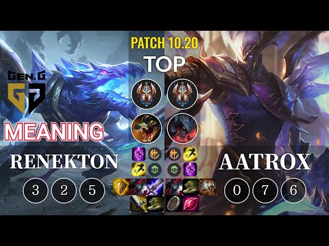 GEN Meaning Renekton vs Aatrox Top - KR Patch 10.20