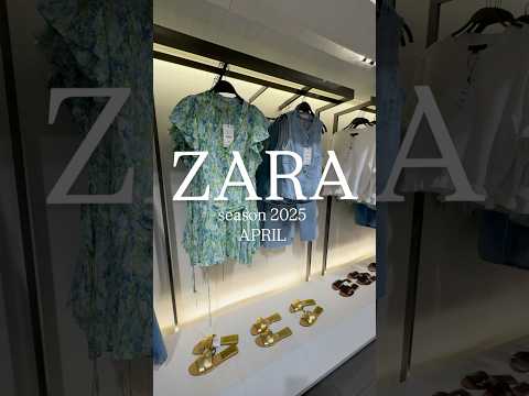 ZARA 2025/APRIL