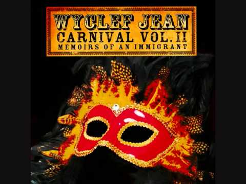 Wyclef Jean - Touch Your Button (Carnival Jam)