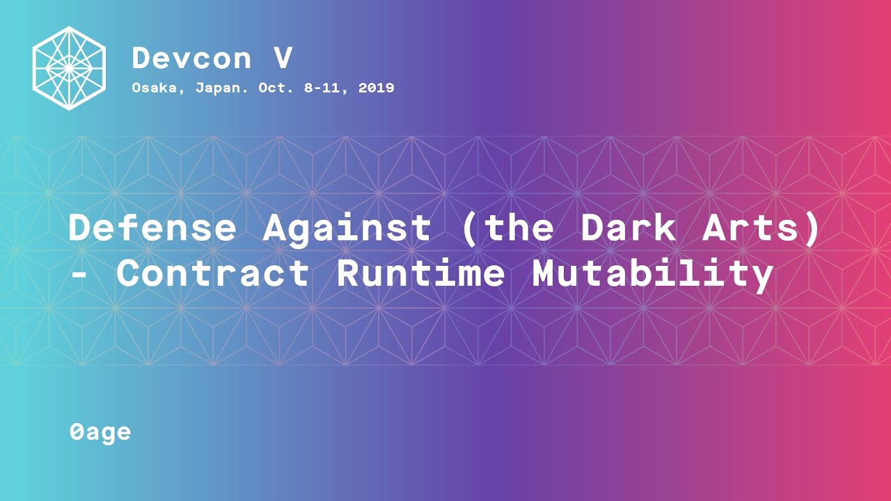 (Defense Against) The Dark Arts - Contract Runtime Mutability preview