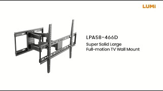 Super Solid Large Full-motion TV Wall Mount | LPA58-466D | LUMI