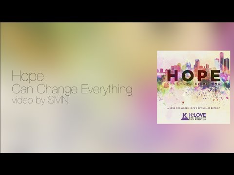 Hope Can Change Everything Lyrics