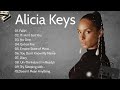 Fallin If I Ain T Got You Best Songs Alicia Keys Playlist 2026