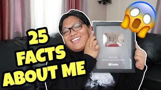25 FACTS ABOUT ME  | John Saga