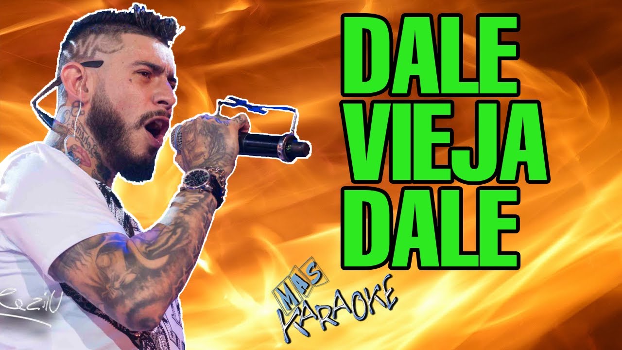 Dale Vieja Dale