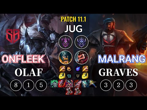 SB OnFleek Olaf vs Malrang Graves Jungle - KR Patch 11.1