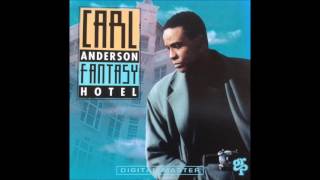 I Will Be There ♫ Carl Anderson